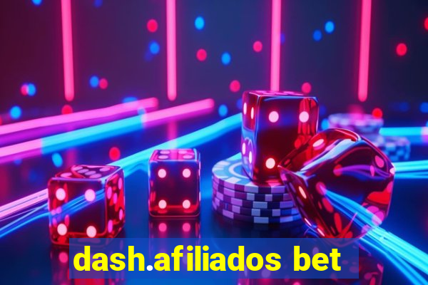 dash.afiliados bet